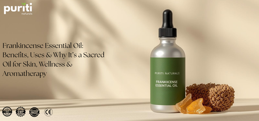 Frankincense Essential Oil: Benefits, Uses & Why It’s a Sacred Oil for Skin, Wellness & Aromatherapy
