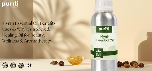 Myrrh Essential Oil: Benefits, Uses & Why It’s a Sacred, Healing Oil for Beauty, Wellness & Aromatherapy