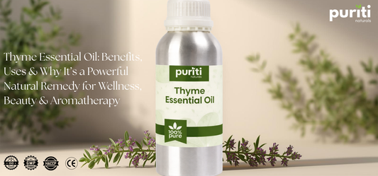 Thyme Essential Oil: Benefits, Uses & Why It’s a Powerful Natural Remedy for Wellness, Beauty & Aromatherapy